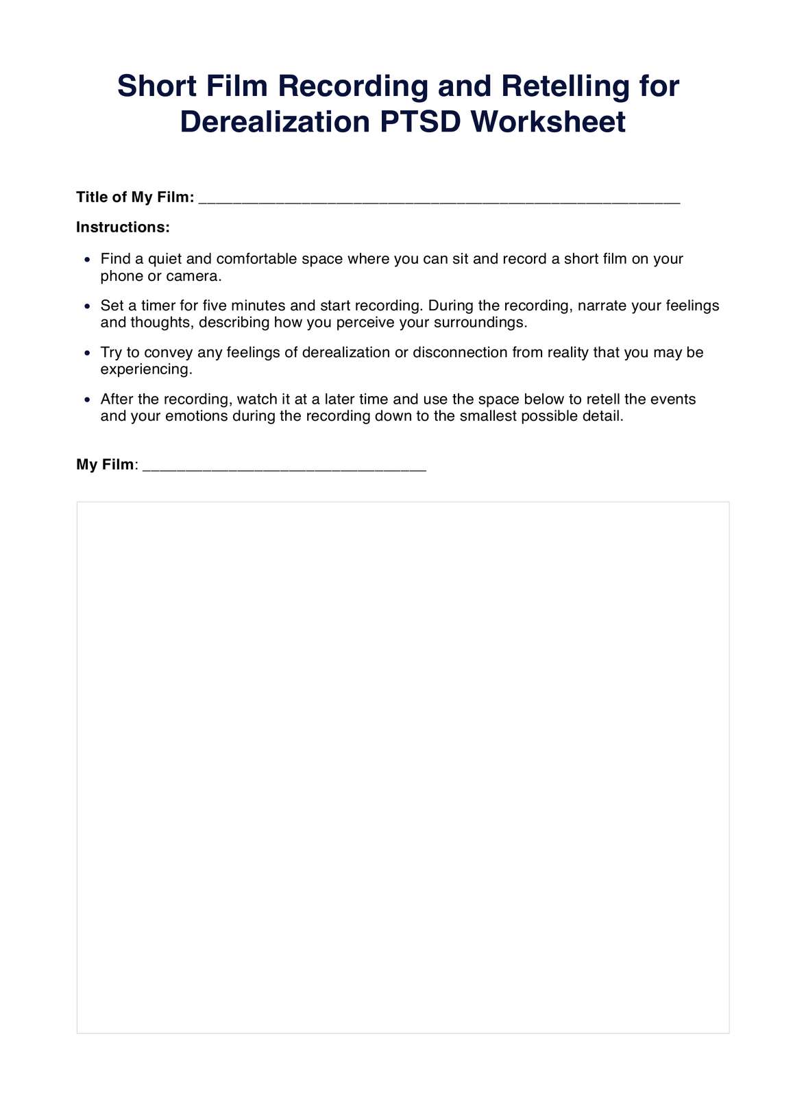 Short Film Recording and Retelling for Derealization PTSD Worksheet PDF Example